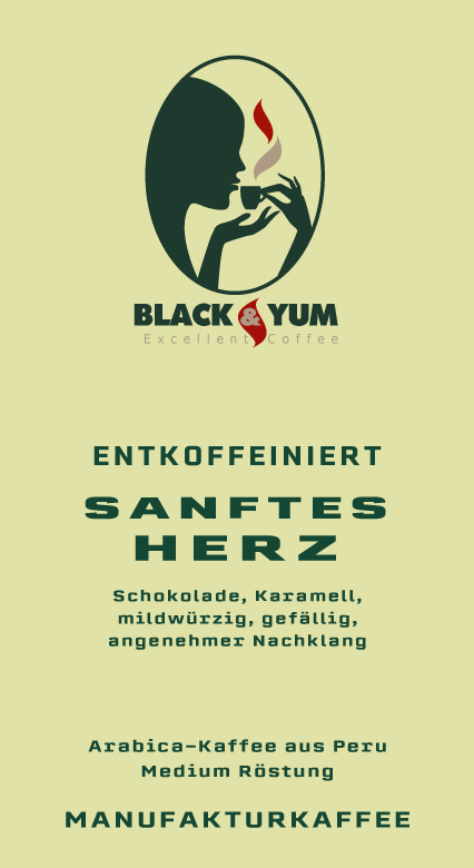 Black and Yum entkoffeiniert Sanftes Herz Black and Yum entkoffeiniert Sanftes Herz